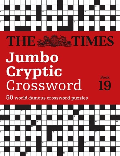 The Times Jumbo Cryptic Crossword Book 19 by The Times Mind Games, Perfect | Indigo Chapters