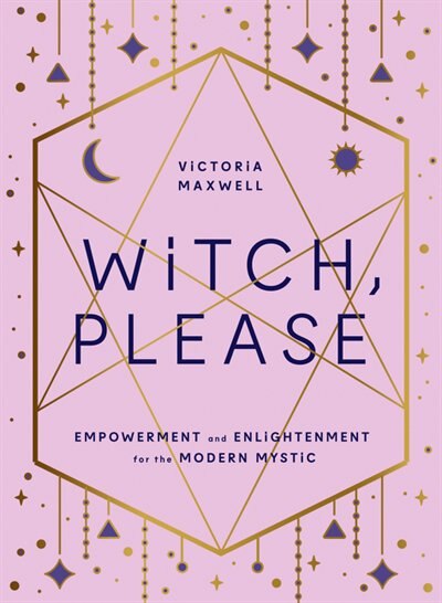 Witch Please by Victoria Maxwell, Hardcover | Indigo Chapters