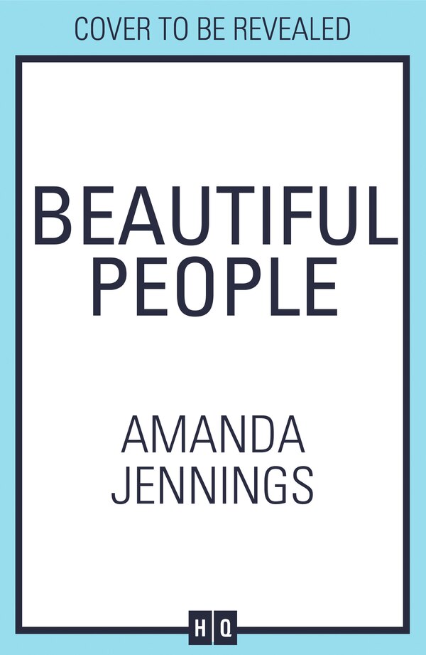 Beautiful People by Amanda Jennings, Hardcover | Indigo Chapters