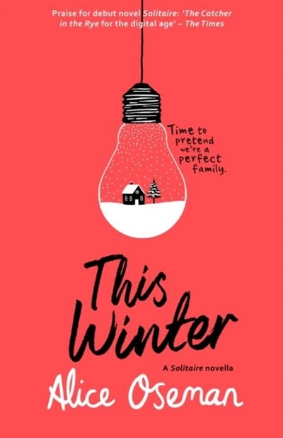 This Winter by Alice Oseman, Perfect | Indigo Chapters