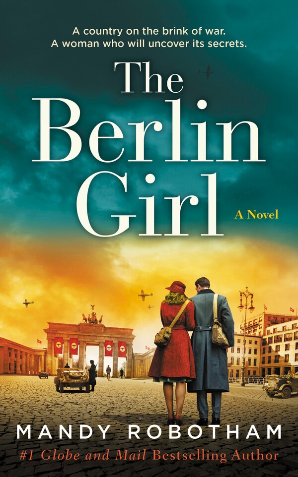 The Berlin Girl by Mandy Robotham