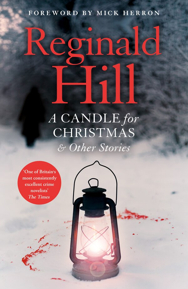 A Candle for Christmas & Other Stories by Reginald Hill, Hardcover | Indigo Chapters