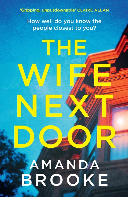 The Wife Next Door by Amanda Brooke, Perfect | Indigo Chapters