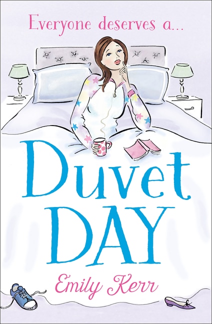 Duvet Day by Emily Kerr, Paperback | Indigo Chapters