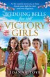 Wedding Bells for the Victory Girls (The Shop Girls Book 6) by Joanna Toye, Perfect | Indigo Chapters