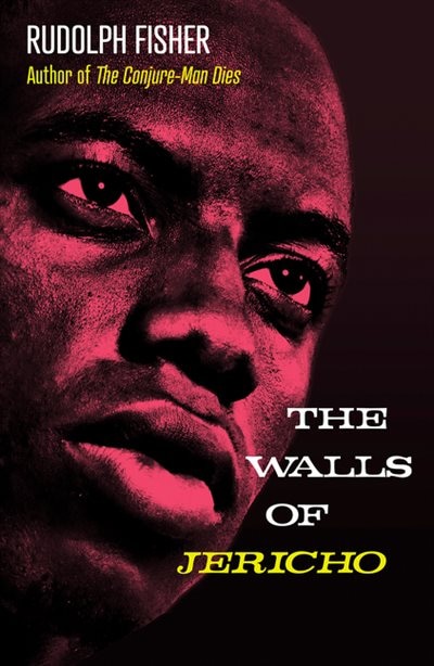 The Walls Of Jericho by Rudolph Fisher, Perfect | Indigo Chapters
