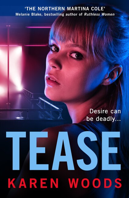 Tease by Karen Woods, Perfect | Indigo Chapters