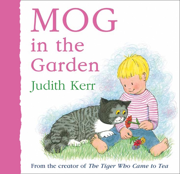 Mog In The Garden by Judith Kerr, Board Book | Indigo Chapters