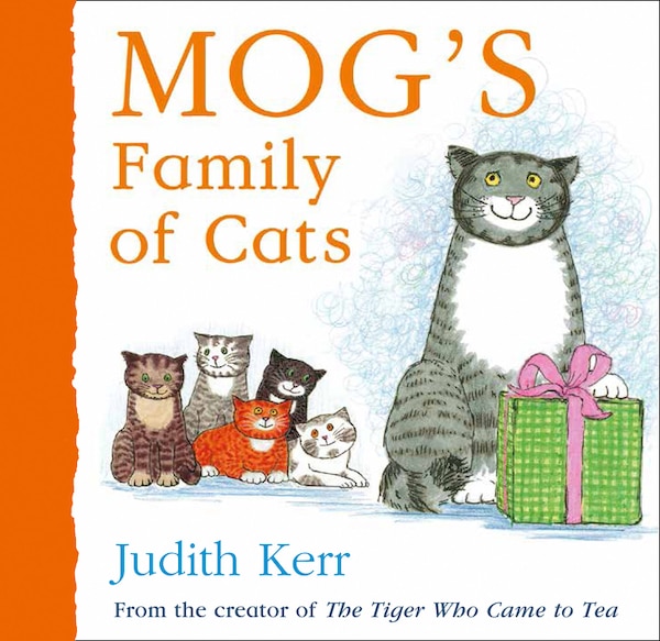 Mog’s Family of Cats by Judith Kerr, Board Book | Indigo Chapters
