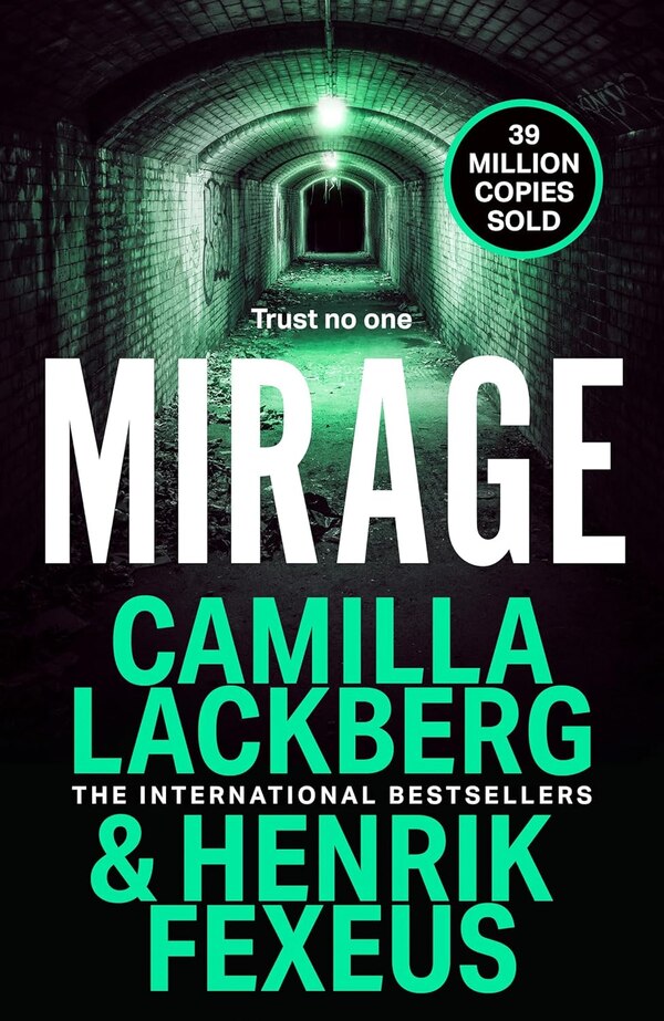 Mirage (Mina Dabiri and Vincent Walder Book 3) by Camilla Läckberg, Perfect | Indigo Chapters