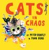 Cats In Chaos by Peter Bently, Perfect | Indigo Chapters