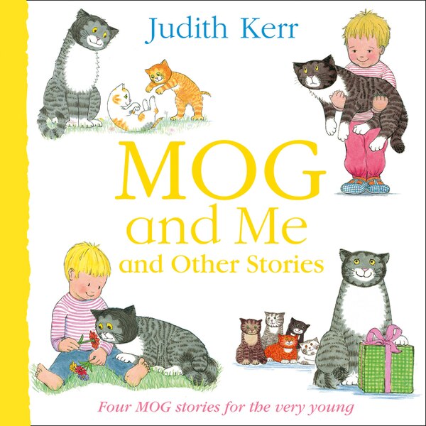 Mog And Me And Other Stories by Judith Kerr, Perfect | Indigo Chapters
