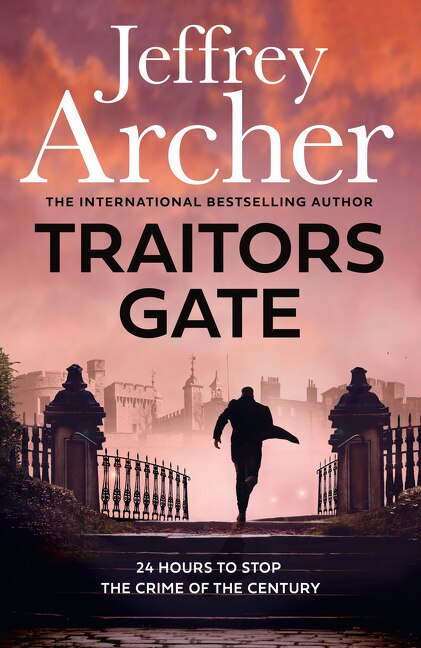 Traitors Gate by Jeffrey Archer, Hardcover | Indigo Chapters