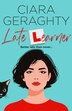 Late Learner by Ciara Geraghty, Perfect | Indigo Chapters