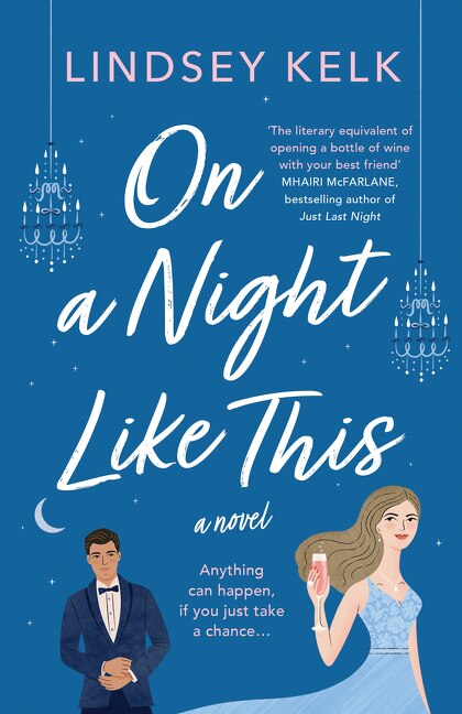 On A Night Like This by Lindsey Kelk, Perfect | Indigo Chapters