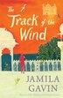 The Track of the Wind (The Wheel of Surya Trilogy) by Jamila Gavin, Perfect | Indigo Chapters