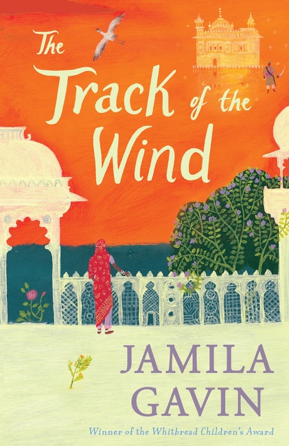 The Track of the Wind (The Wheel of Surya Trilogy) by Jamila Gavin, Perfect | Indigo Chapters