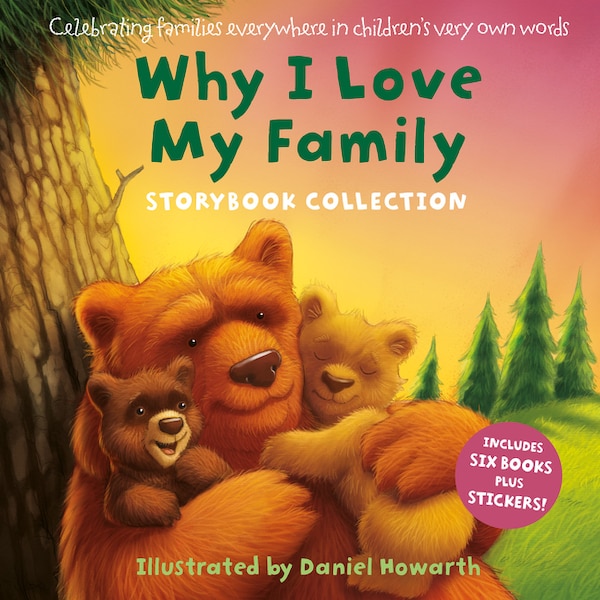 Why I Love My Family by Daniel Howarth, Picture Books | Indigo Chapters