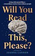 Will You Read This Please? by Joanna Cannon, Hardcover | Indigo Chapters
