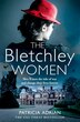 The Bletchley Women by Patricia Adrian, Perfect | Indigo Chapters