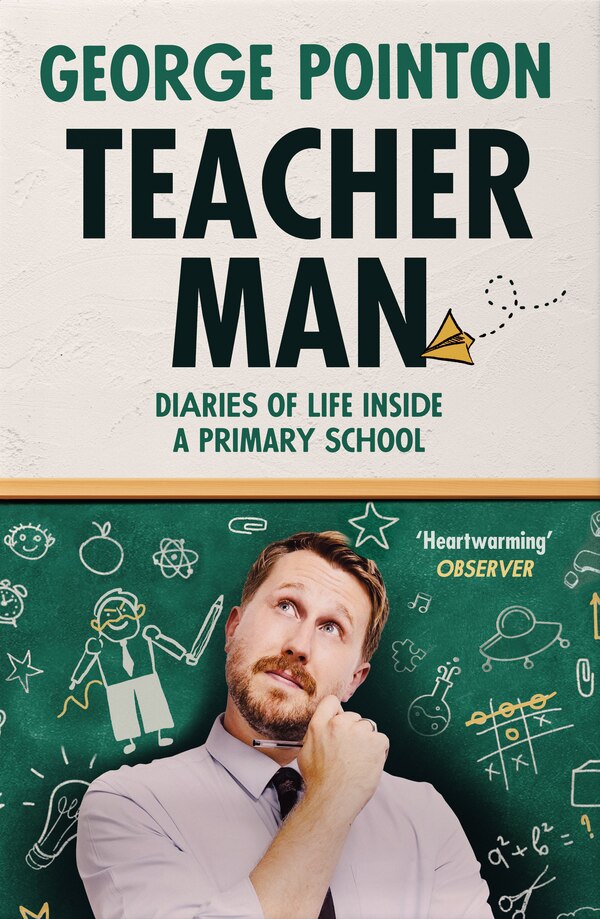 Teacher Man by George Pointon, Perfect | Indigo Chapters