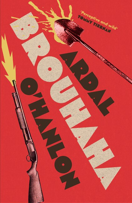 Brouhaha by Ardal O’Hanlon, Perfect | Indigo Chapters