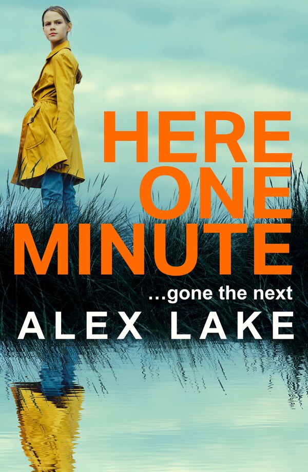 Here One Minute by ALEX LAKE, Paperback | Indigo Chapters