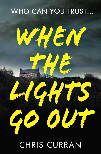 When The Lights Go Out by Chris Curran, Paperback | Indigo Chapters