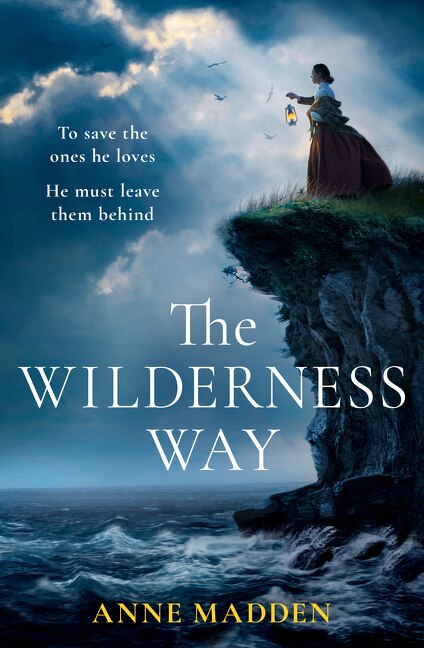 The Wilderness Way by Anne Madden, Perfect | Indigo Chapters