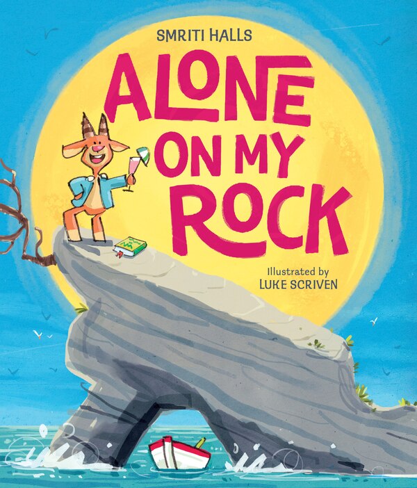 Alone on My Rock by Smriti Halls, Perfect | Indigo Chapters