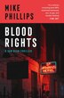 Blood Rights (Sam Dean Thriller Book 1) by Mike Phillips, Perfect | Indigo Chapters