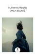 Wuthering Heights by Emily Brontë, Perfect | Indigo Chapters