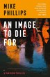 An Image to Die For by Mike Phillips, Perfect | Indigo Chapters