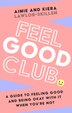 Feel Good Club by Kiera Lawlor-skillen, Perfect | Indigo Chapters