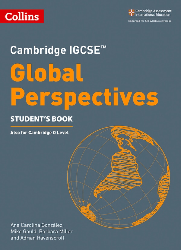 Cambridge IGCSE™ Global Perspectives Student's Book (Collins Cambridge IGCSE™) by Ana Carolina González, Perfect | Indigo Chapters