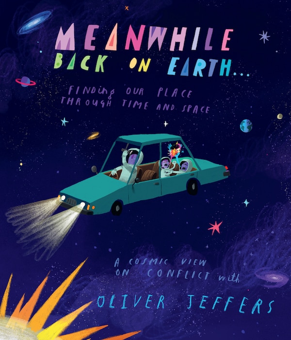 Meanwhile Back on Earth by Oliver Jeffers, Perfect | Indigo Chapters