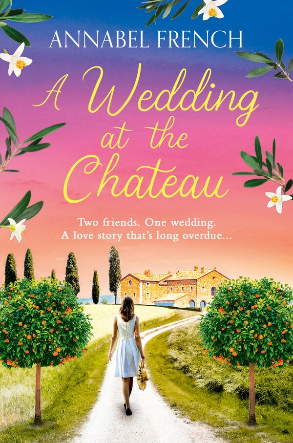 A Wedding at the Chateau by Annabel French, Perfect | Indigo Chapters