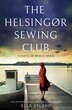 The Helsingør Sewing Club by Ella Gyland, Perfect | Indigo Chapters