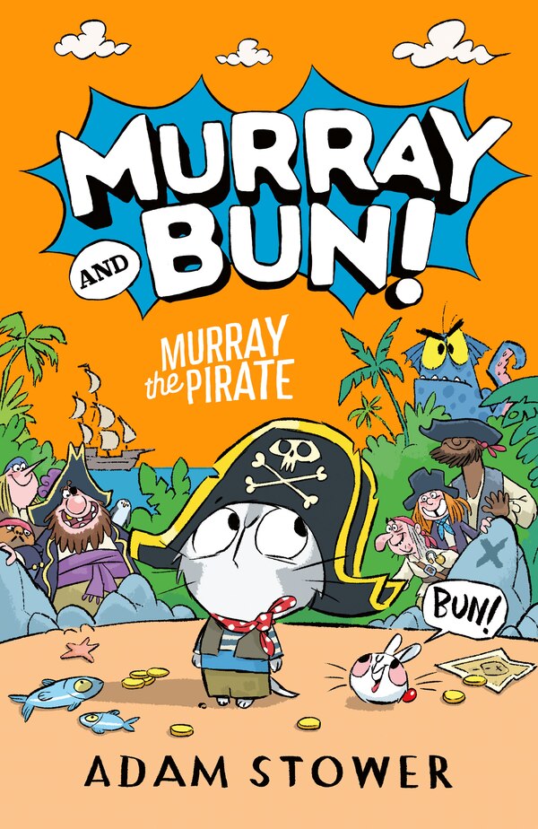 Murray and Bun (3) – Murray the Pirate by Adam Stower, Perfect | Indigo Chapters