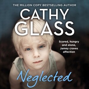 Neglected by Cathy Glass, Audio Book (CD) | Indigo Chapters