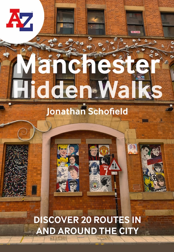 A -Z Manchester Hidden Walks by Jonathan Schofield, Perfect | Indigo Chapters