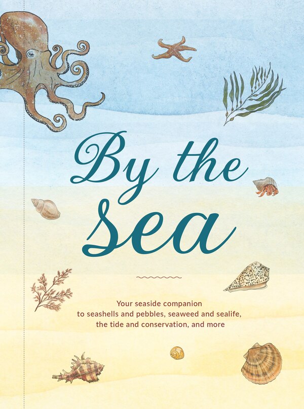 By the Sea by Susan Kelly, Hardcover | Indigo Chapters