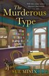 The Murderous Type by Sue Minix, Perfect | Indigo Chapters