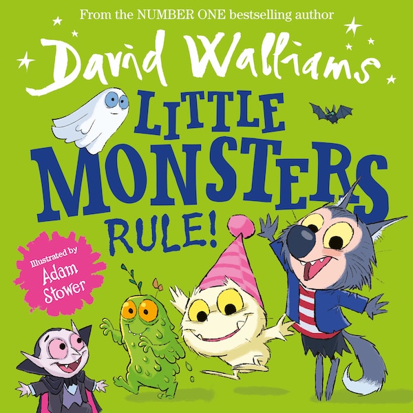 Little Monsters Rule by David Walliams, Perfect | Indigo Chapters