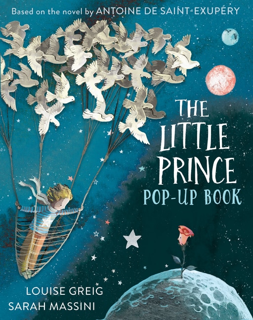 The Little Prince by Antoine De Saint-Exupéry, Picture Books | Indigo Chapters