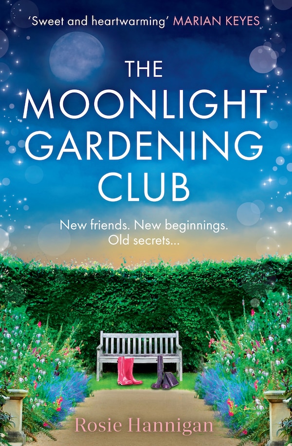 The Moonlight Gardening Club by Rosie Hannigan, Perfect | Indigo Chapters