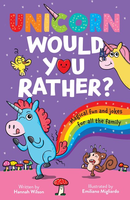 Unicorn Would You Rather by Hannah Wilson, Perfect | Indigo Chapters