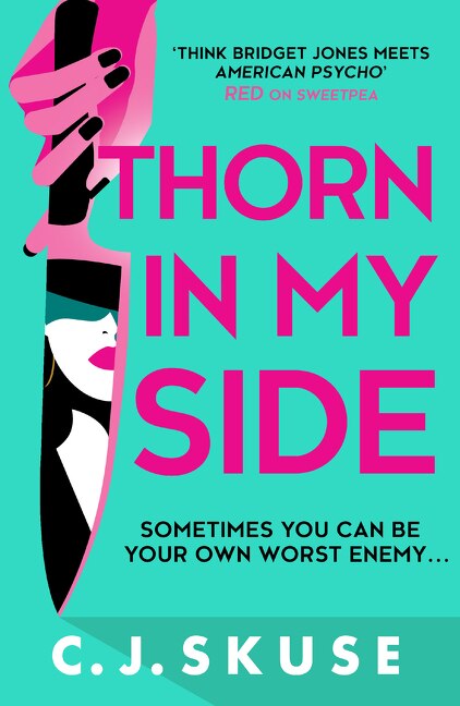 Thorn In My Side by C.J. SKUSE, Perfect | Indigo Chapters