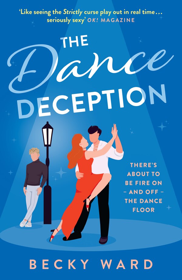 The Dance Deception by Becky Ward, Perfect | Indigo Chapters