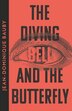 The Diving-Bell and the Butterfly by Jean-Dominique Bauby, Perfect | Indigo Chapters